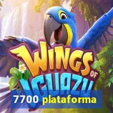 7700 plataforma